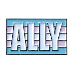 Trans "ALLY" Enamel Pin